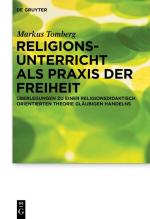 Cover-Bild Religionsunterricht als Praxis der Freiheit