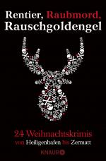 Cover-Bild Rentier, Raubmord, Rauschgoldengel