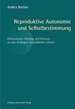 Cover-Bild Reproduktive Autonomie und Selbstbestimmung