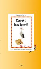 Cover-Bild Respekt, Frau Specht!