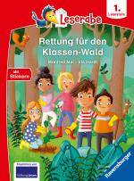 Cover-Bild Rettung für den Klassen-Wald - Lesen lernen mit dem Leseraben - Erstlesebuch - Kinderbuch ab 6 Jahren - Lesenlernen 1. Klasse Jungen und Mädchen (Leserabe 1. Klasse)