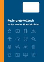 Cover-Bild Revierprotokollbuch für den mobilen Sicherheitsdienst