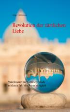 Cover-Bild Revolution der zärtlichen Liebe