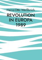 Cover-Bild Revolution in Europa 1989