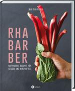 Cover-Bild Rhabarber - Raffinierte Rezepte für Süßes und Herzhaftes