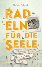 Cover-Bild Rheinland – Pilgerwege. Radeln für die Seele