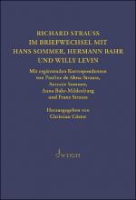 Cover-Bild Richard Strauss. Briefwechsel mit Hermann Bahr, Hans Sommer und Willy Levin