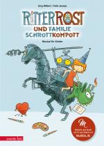 Cover-Bild Ritter Rost 21: Ritter Rost und Familie Schrottkompott (Ritter Rost mit CD und zum Streamen, Bd. 21)