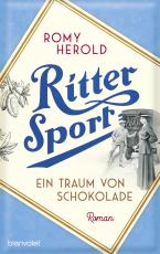 Cover-Bild Ritter Sport - Ein Traum von Schokolade