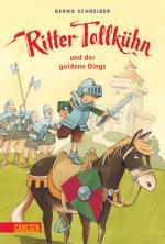 Cover-Bild Ritter Tollkühn: Ritter Tollkühn und der goldene Dings