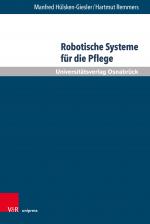 Cover-Bild Robotische Systeme für die Pflege