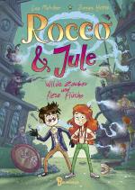 Cover-Bild Rocco und Jule - Wilde Zauber und fiese Flüche
