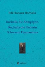 Cover-Bild Rochalla die Kämpferin. Rochalla die Heilerin