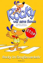 Cover-Bild Rocky und seine Bande, Bd. 4: Rocky im Straßenverkehr