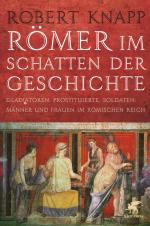 Cover-Bild Römer im Schatten der Geschichte