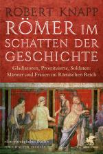 Cover-Bild Römer im Schatten der Geschichte