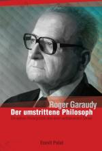 Cover-Bild Roger Garaudy – Der umstrittene Philosoph