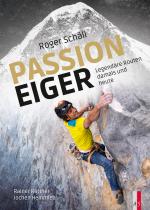 Cover-Bild Roger Schäli - Passion Eiger