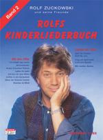 Cover-Bild Rolfs Kinderliederbuch. Melodie, Akkorde, Gitarrengriffe / Rolfs Kinderliederbuch. Band 2