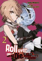 Cover-Bild Roll over and Die: I Will Fight for an Ordinary Life with My Love and Cursed Sword, Band 02 (deutsche Ausgabe, Manga)