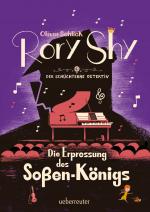 Cover-Bild Rory Shy, der schüchterne Detektiv - Die Erpressung des Soßen-Königs (Rory Shy, der schüchterne Detektiv, Bd. 6)