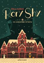 Cover-Bild Rory Shy, der schüchterne Detektiv (Rory Shy, der schüchterne Detektiv, Bd. 1)