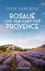 Cover-Bild Rosalie und der Duft der Provence