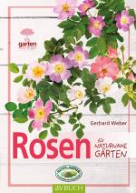 Cover-Bild Rosen für naturnahe Gärten