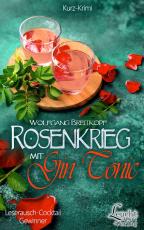 Cover-Bild Rosenkrieg mit Gin Tonic