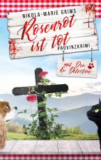 Cover-Bild Rosenrot ist tot