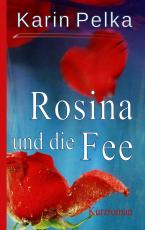 Cover-Bild Rosina und die Fee