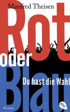 Cover-Bild Rot oder Blau - Du hast die Wahl