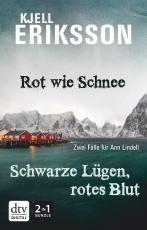Cover-Bild Rot wie Schnee - Schwarze Lügen, rotes Blut