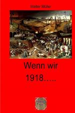 Cover-Bild Rote Bücher / Wenn wir 1918 ……