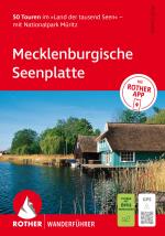 Cover-Bild ROTHER Wanderführer Mecklenburgische Seenplatte. 45 Touren im »Land der tausend Seen« – mit Nationalpark Müritz