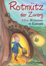 Cover-Bild Rotmütz der Zwerg (Bd. 3): Mittsommer im Eulenwald