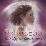 Cover-Bild Royal: Princess. Der Tag der Entscheidung (Royal-Spin-off)