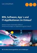 Cover-Bild RPA, Software, App´s und IT-Applikationen im Einkauf