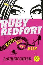 Cover-Bild Ruby Redfort – Kälter als das Meer