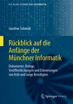 Cover-Bild Rückblick auf die Anfänge der Münchner Informatik