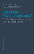 Cover-Bild Rückkehr zum Psychologismus?