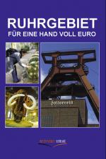 Cover-Bild Ruhrgebiet für eine Hand voll Euro