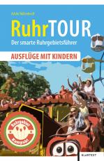 Cover-Bild RuhrTOUR Ausflüge mit Kindern