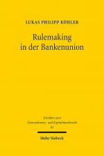 Cover-Bild Rulemaking in der Bankenunion
