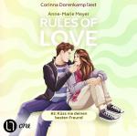 Cover-Bild Rules of Love #3: Küss nie deinen besten Freund