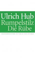 Cover-Bild Rumpelstilz / Die Rübe