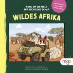 Cover-Bild Rund um die Welt mit Fuchs und Schaf. Wildes Afrika