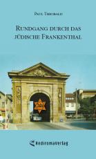 Cover-Bild Rundgang durch das jüdische Frankenthal