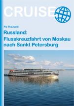 Cover-Bild Russland: Flusskreuzfahrt von Moskau nach Sankt Petersburg