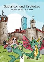 Cover-Bild Saalenix und Drakolix